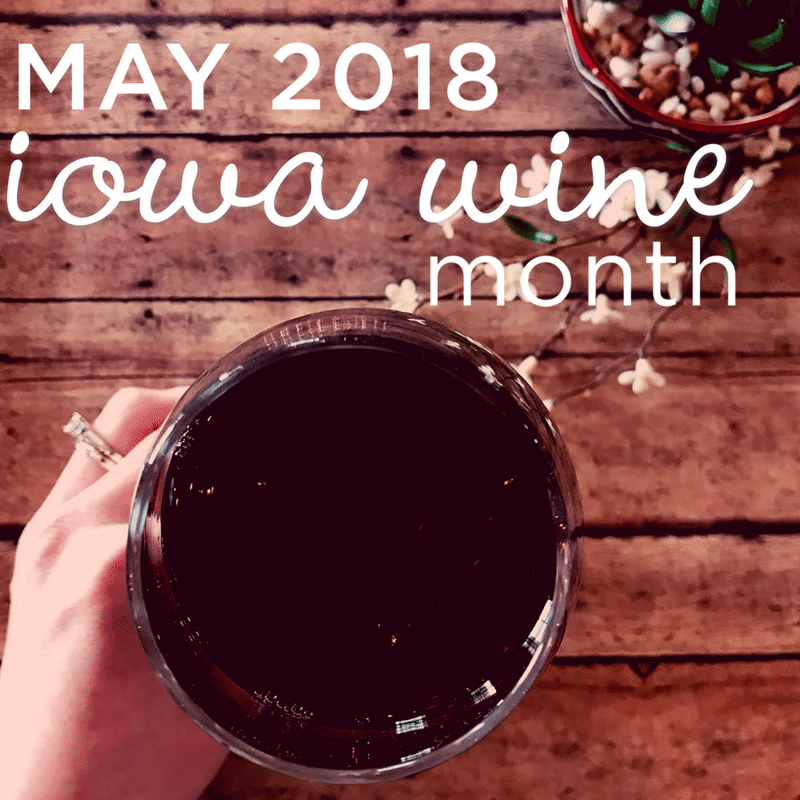 May is Iowa Wine Month!