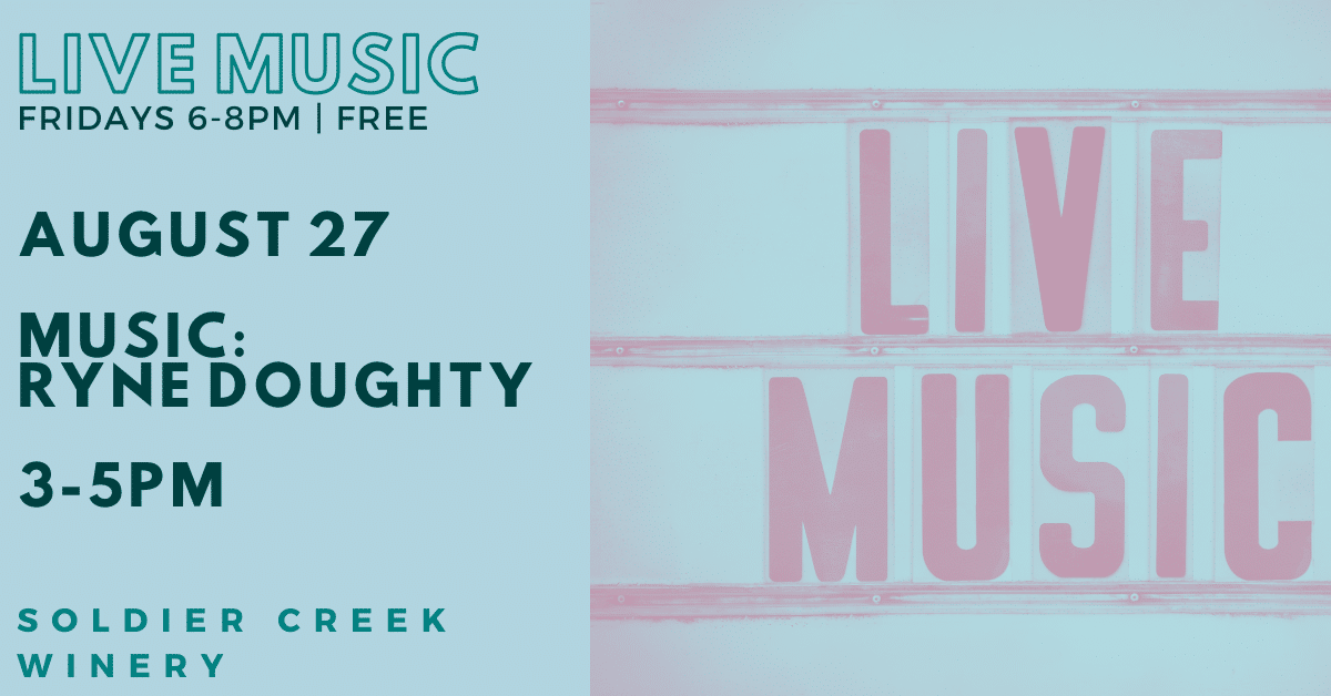 live music on select sundays at soldier creek winery from 3-5pm. august 27th music is by ryne doughty. free to listen. at soldier creek winery 1584 paragon ave fort dodge iowa.