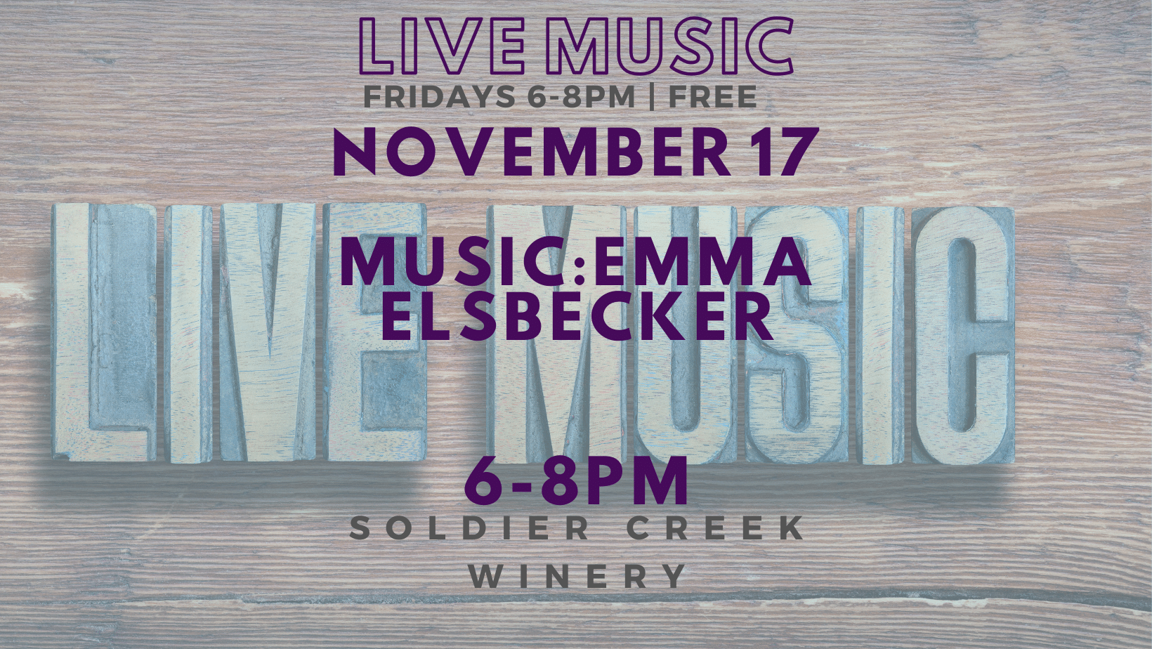 live music at soldier creek winery every friday, november 17 is emma elsbecker from 6-8pm. free to listen!
