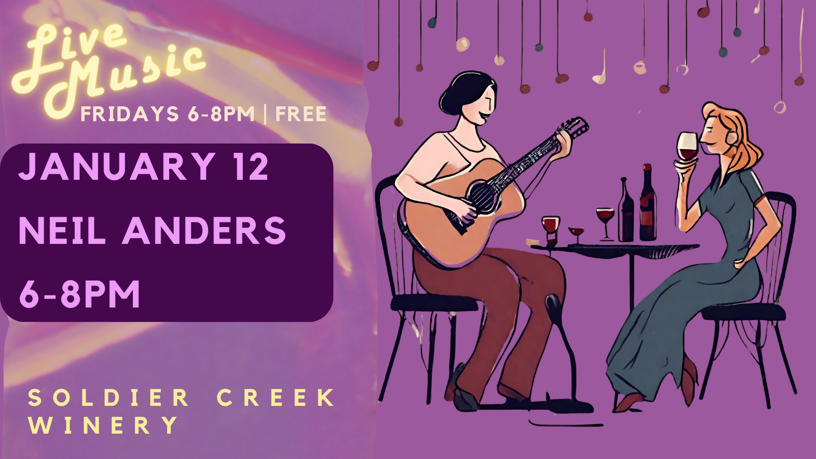 free, live music every friday at soldier creek winery. january 12 is neil anders from 6-8pm. free to listen.