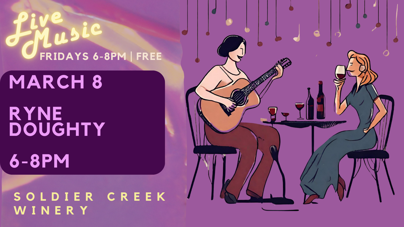 free, live music every friday at soldier creek winery. march 8 is ryne doughty from 6-8pm. free to listen.