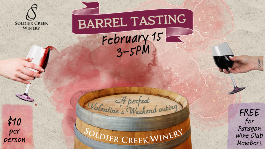 Barrel Tasting Experience awaits you at Soldier Creek Winery on Saturday, February 15, from 3-5 PM. This exclusive event offers the chance to sample wines directly from the barrel, providing a behind-the-scenes glimpse into the winemaking process. It’s the perfect way to celebrate Valentine’s Weekend with a unique, hands-on experience.