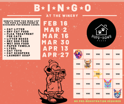 Promotional graphic for 'Bingo at the Winery' at Soldier Creek Winery, benefiting Pups & Paws Pound. The background is a warm orange with a winter-clothed dinosaur holding a wine glass. The event dates are listed as February 16, March 2, March 16, March 30, April 13, and April 27. Participants can donate pet-related items from a wishlist, including cat litter, dry and wet pet food, flea treatment, litter boxes, paper towels, Lysol, cat toys, scoopers, and laundry soap, in exchange for bingo cards. A sample bingo card with pet-themed images is displayed. The Pups & Paws Pound logo is on the right, and text at the bottom highlights 'No Pre-Registration Required.